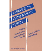 Fairness in Employment Testing by Committee on the General Aptitude Te