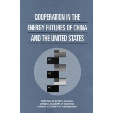 Cooperation in the Energy Futures of China and the United States by Na