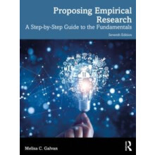 Proposing Empirical Research A StepbyStep Guide to the Fundamentals by