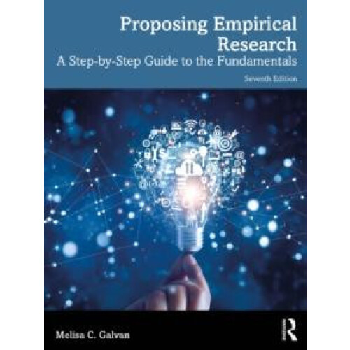 Proposing Empirical Research A StepbyStep Guide to the Fundamentals by