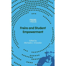 Freire and Student Empowerment Paperback Book