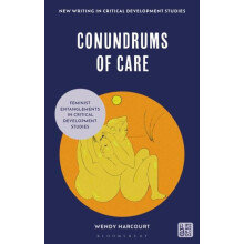 Conundrums of Care by Harcourt Wendy Erasmus University Rotterdam Neth