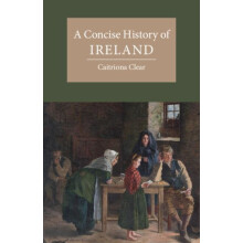 A Concise History of Ireland by Caitriona Clear Paperback Book