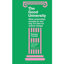 Good University by Raewyn Connell Paperback Book
