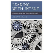 Leading with Intent by Andrew Dolloff Paperback Book