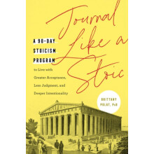 Journal Like a Stoic by Brittany Brittany Polat Polat Paperback Book
