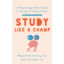 Study Like a Champ by John Dunlosky Paperback Book