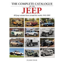 Complete Catalogue of the Jeep by James Taylor Hardcover Book
