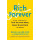 Rich Forever by Byron Cole Paperback Book 1