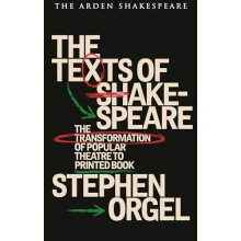Texts of Shakespeare by Orgel Stephen Stanford University USA Paperbac