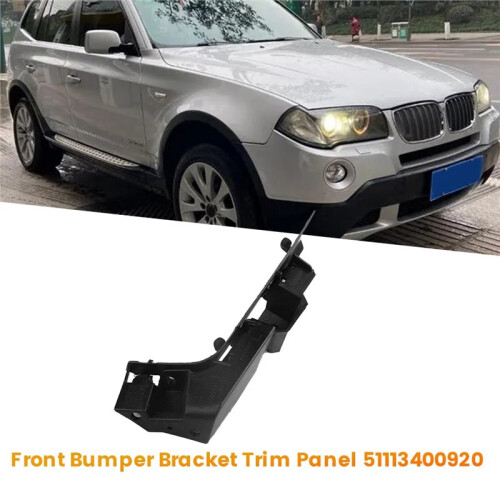 Left Front Bumper Bracket Trim Panel 51113400919 for  X3 E83 2004-2010 Car Side Bumper Fixing Bracket 1