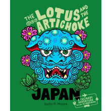Lotus and the Artichoke Japan by Justin P. Moore Paperback Book