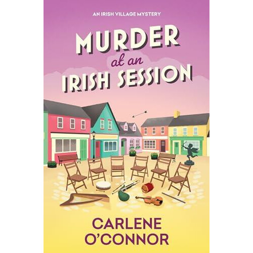 Murder at an Irish Session by Carlene OConnor Hardcover Book
