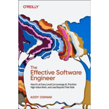 Effective Software Engineer by Addy Osmani Paperback Book