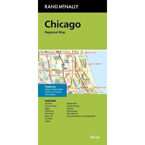 Rand McNally Folded Map Chicago Regional Map by Rand McNally Other Boo