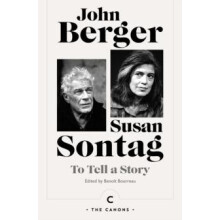 To Tell a Story by John Berger Paperback Book