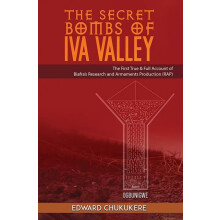 Secret Bombs of Iva Valley by Edward Chukukere Paperback Book