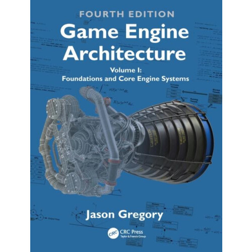 Game Engine Architecture by Jason Gregory Paperback Book
