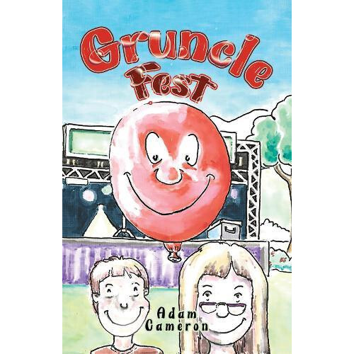Gruncle Fest by Adam Cameron Paperback Book