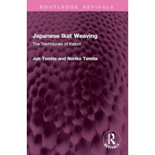 Japanese Ikat Weaving The Techniques of Kasuri by Jun Tomita Paperback