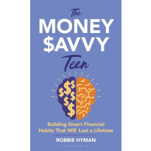 Money Savvy Teen by Robbie Marketing writer Hyman Hardcover Book