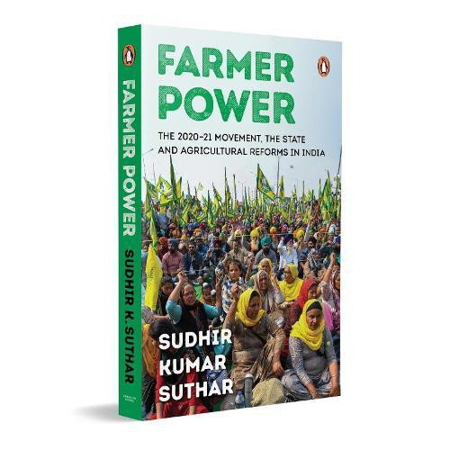 Farmer Power by Sudhir Kumar Suthar Paperback Book