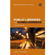 Public Libraries and Homelessness by Kavan P. Stafford Hardcover Book