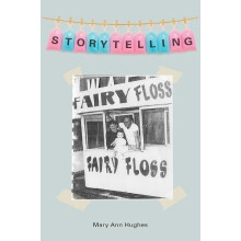 Storytelling by Mary Ann Hughes Paperback Book