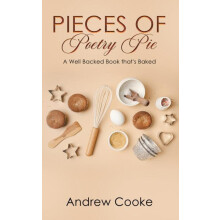 Pieces of Poetry Pie by Andrew Cooke Paperback Book