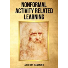 Nonformal Activity Related Learning by Anthony Hammond Paperback Book