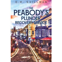 Peabodys Plunder Recovery Service by D. M. Quillman Paperback Book