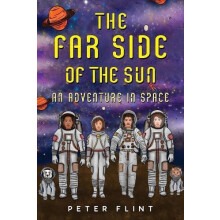 FAR SIDE OF THE SUN An Adventure in Space by Peter Flint Paperback Boo