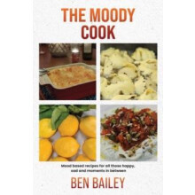 Moody Cook by Ben Bailey Paperback Book