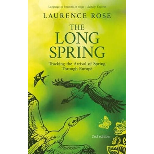 Long Spring by Laurence Rose Paperback Book