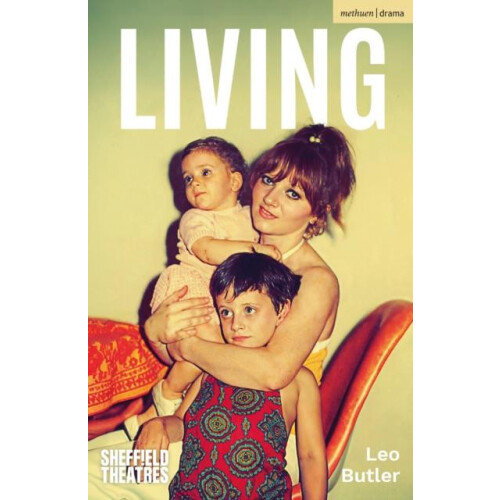 Living by Leo Butler Paperback Book