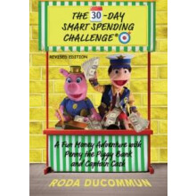 30Day Smart Spending Challenge by Roda Ducommun Paperback Book