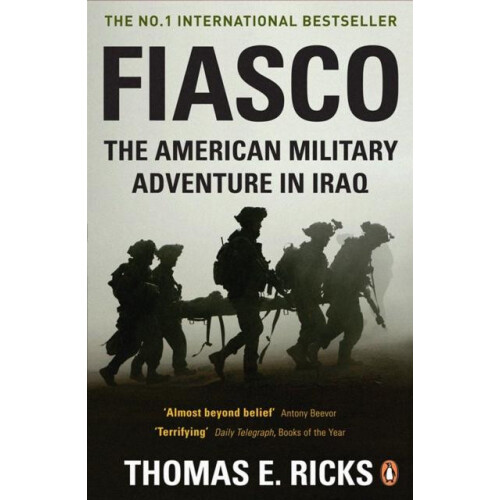 Fiasco by Thomas E. Ricks Paperback Book