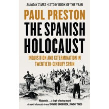 Spanish Holocaust by Paul Preston Paperback Book
