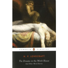 Dreams in the Witch House and Other Weird Stories by H. P. Lovecraft P