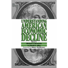 Understanding American Economic Decline Paperback Book