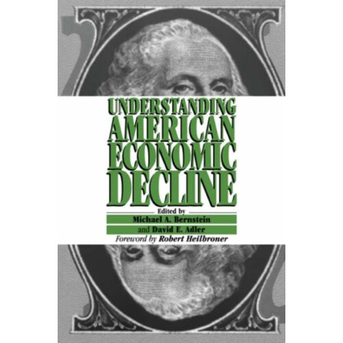 Understanding American Economic Decline Paperback Book
