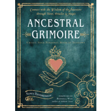 Ancestral Grimoire by Nancy Hendrickson Paperback Book
