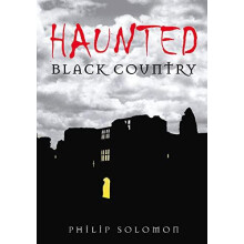 Haunted Black Country by Philip Solomon Paperback Book