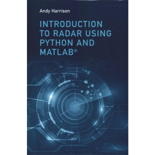 INTRODUCTION TO RADAR USING PYTHON by TBD Hardcover Book