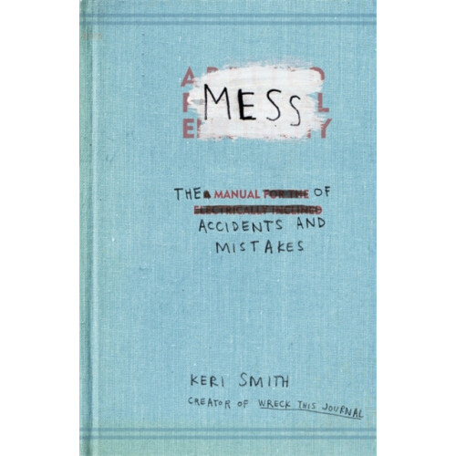 Mess by Keri Smith Paperback Book