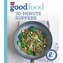 Good Food 30minute suppers by Good Food Guides Paperback Book