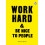 Work Hard Be Nice to People by Anthony Burrill Paperback Book 1