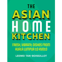 Asian Home Kitchen by Leemei TanBoisgillot Hardcover Book