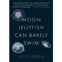 Moon Jellyfish Can Barely Swim by Ness Owen Paperback Book