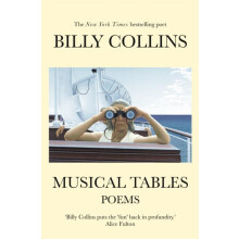 Musical Tables by Billy Collins Paperback Book